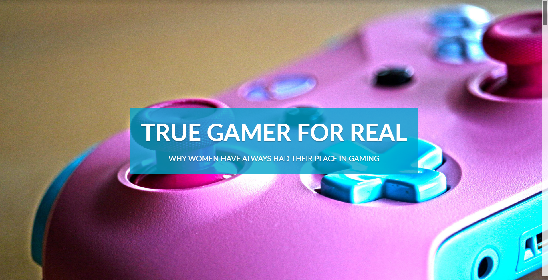 True Gamer For Real – A Girl Gamer Manifesto