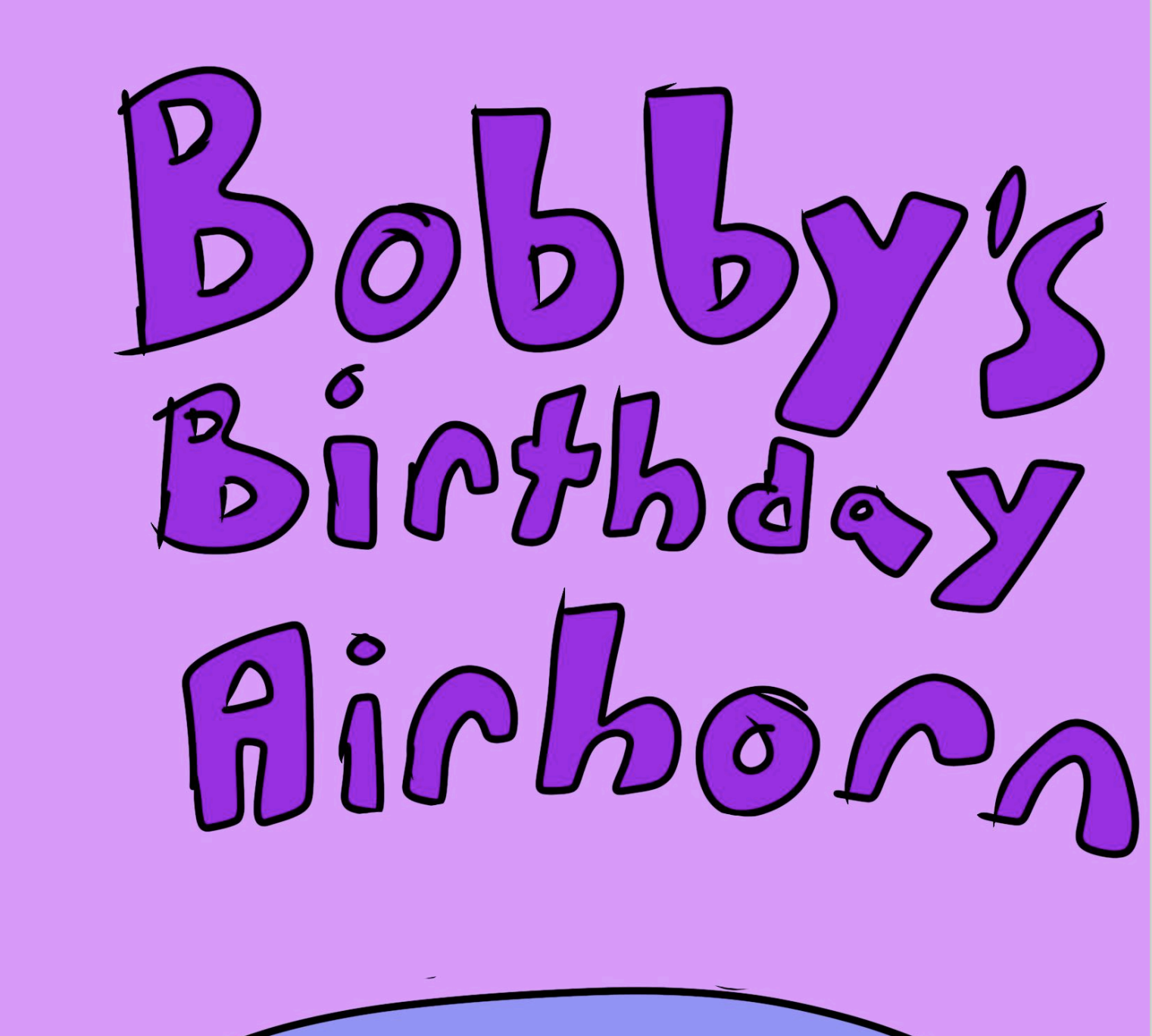 Bobby’s Birthday Airhorn