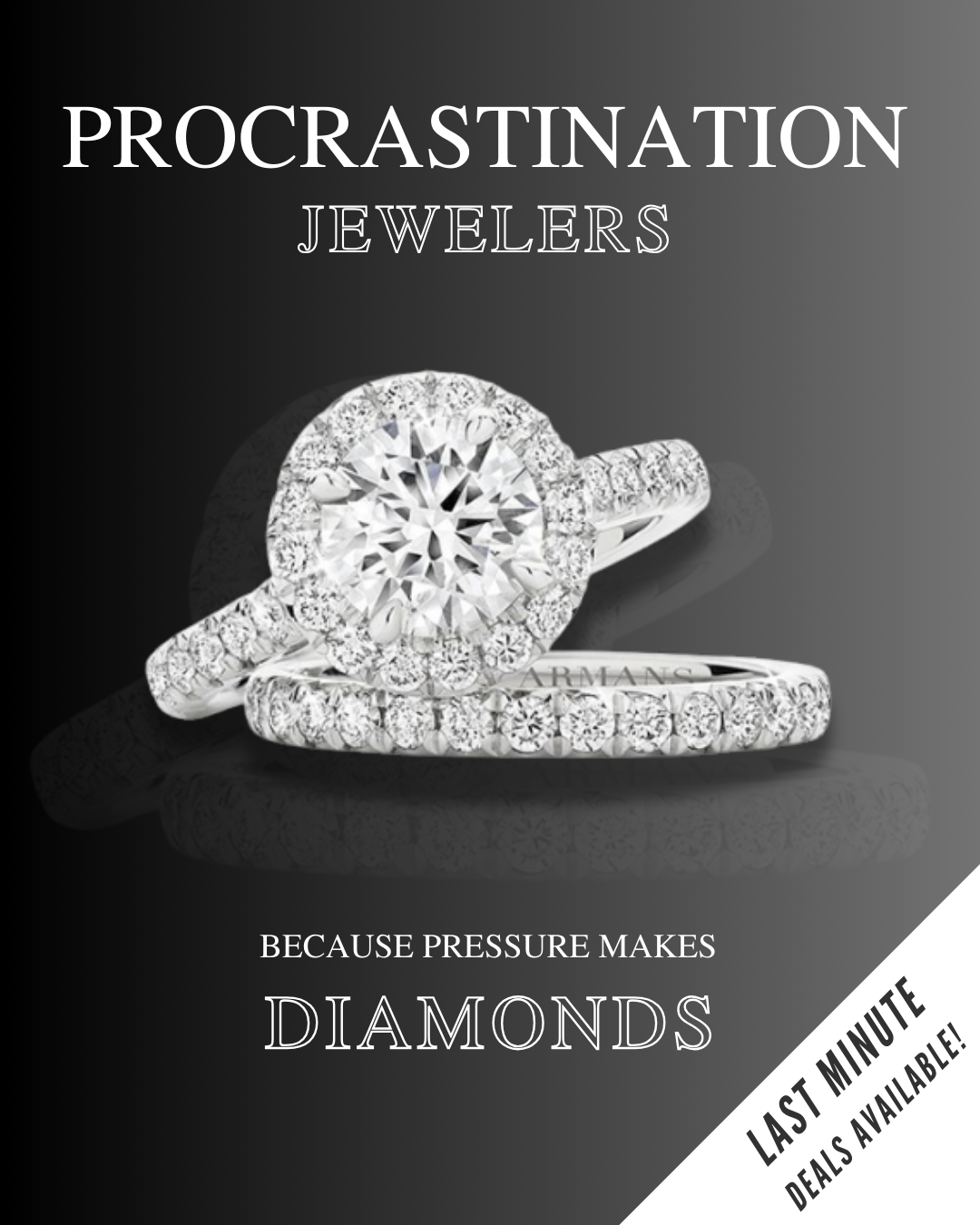 PROCRASTINATION JEWELERS PARODY AD